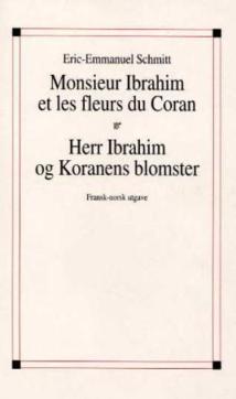 Monsieur Ibrahim et les fleurs du Coran ; Herr Ibrahim og Koranens blomster