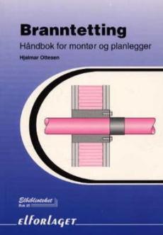 Branntetting : håndbok for montør og planlegger