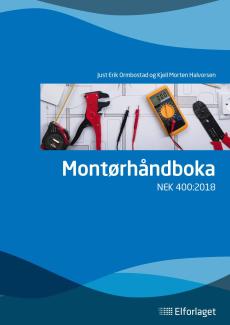 Montørhåndboka : NEK 400:2018