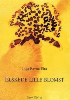 Elskede lille blomst