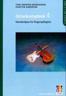 Gitarkompbok 4 : standardjazz for fingerspillsgitar