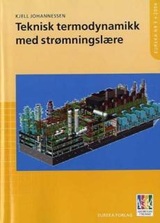 Teknisk termodynamikk med strømningslære