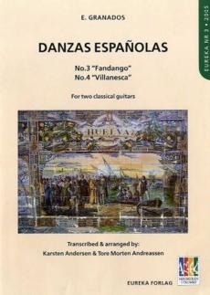 Danzas Españolas : no. 3 Fandago : no. 4 Villanesca : for two classical guitars