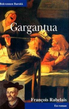 Gargantua : en roman