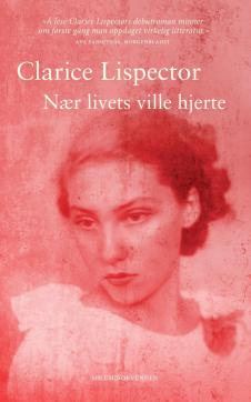 Nær livets ville hjerte : roman