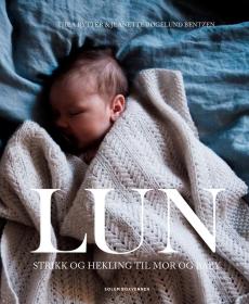 Lun : strikk og hekling til mor og baby