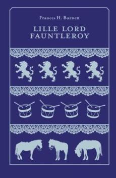 Lille lord Fauntleroy : roman