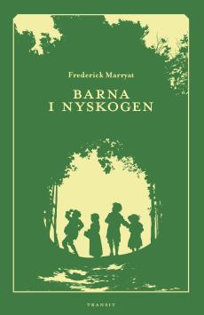 Barna i Nyskogen : roman