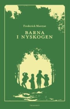 Barna i Nyskogen : roman