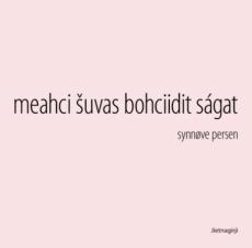 Meahci suvas bohciidit ságat