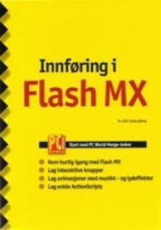 Innføring i Flash MX