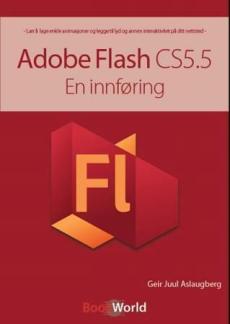 Adobe Flash CS5.5 : en innføring