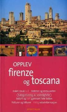 Opplev Firenze og Toscana