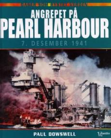 Angrepet på Pearl Harbour : 7. desember 1941