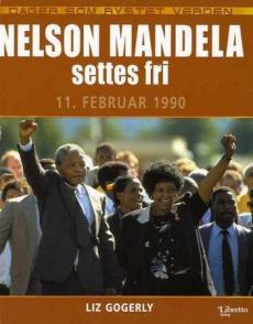 Nelson Mandela settes fri : 11. februar 1990