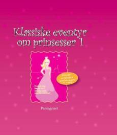 Klassiske eventyr om prinsesser 1
