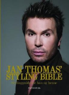 Jan Thomas' styling bible : stylingguide for han og henne