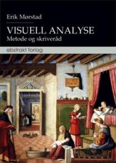 Visuell analyse : metode og skriveråd