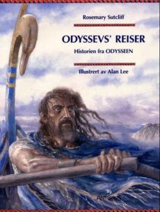 Odyssevs' reiser : historien fra Odysseen