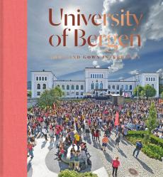 University of Bergen : town and gown interwoven
