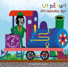 Ut på tur! : afrikanske dyr