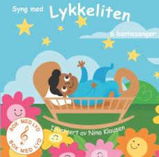 Syng med Lykkeliten : 6 barnesanger