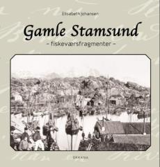 Gamle Stamsund : fiskeværsfragmenter