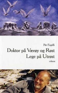 Doktor på Værøy og Røst ; Lege på Utrøst