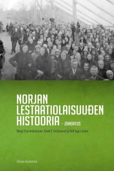 Norjan lestaatiolaisuuđen histooria : johđatus