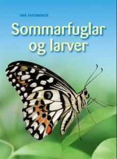 Sommarfuglar og larver