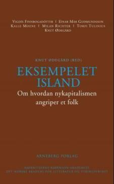 Eksempelet Island : om hvordan nykapitalismen angriper et folk