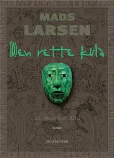 Den rette kula : - 21. desember 2012 - : roman