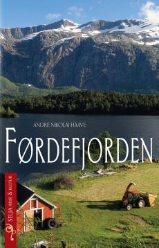 Førdefjorden : kulturhistorisk vegvisar