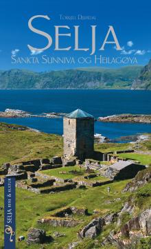 Selja : Sankta Sunniva og heilagøya