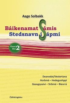 Báikenamat Sámis (Oassi 2) : Olmmošcuohppanjohka, Stáppogieddi, Málddovuotna, Šuoššjohka, Deanodat, Cuollovuotna, Gohppi, Geassenjárga, Ráttovuotna, H