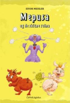 Mepusa og de skitne svina