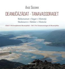 Deanučázádat : báikenamat, sogat, historjá (Oassi 1) : Deanunjálmmis Skoarajohkii