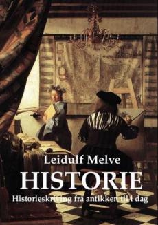 Historie : historieskriving frå antikken til i dag