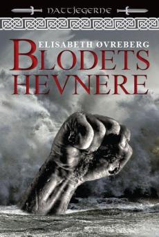 Blodets hevnere : fantasyroman