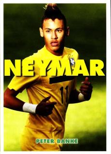Neymar : den brasilianske drømmen