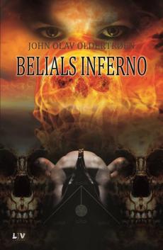 Belials inferno : en fantasyroman for undom