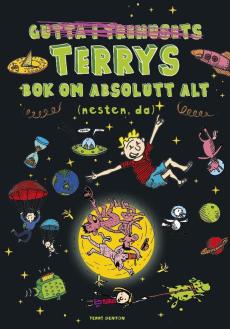 Gutta i trehusets [overstrøket] Terrys bok om absolutt alt (nesten, da)