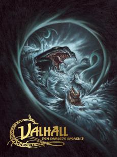 Valhall : den samlede sagaen (3)