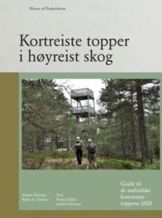 Kortreiste topper i høyreist skog : guide til de østfoldske kommunetoppene 2020