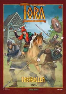 Tora vikingjente (1) : Treskallen