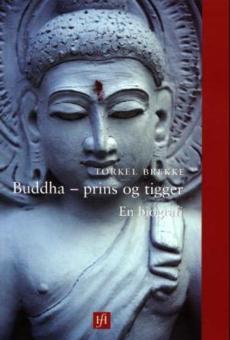 Buddha - prins og tigger : en biografi