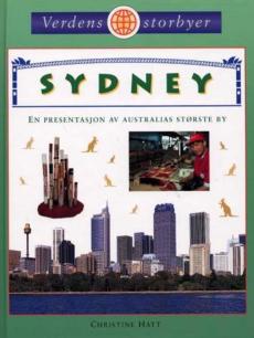 Sydney : en presentasjon av Australias største by