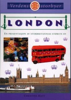 London : en presentasjon av Storbritannias største by