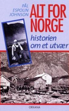 Alt for Norge : historien om et utvær