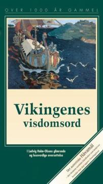 Vikingenes visdomsord : hávamál